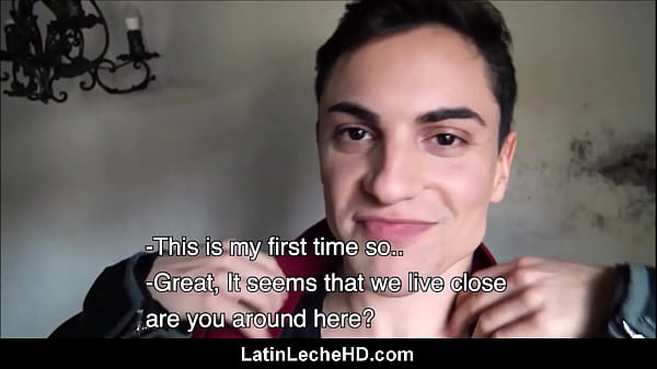 Young Amateur Gay Spanish Latino Twink Stranger Paid to Fuck and Blow